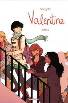 Résumé de Valentine (Vanyda), tome 2