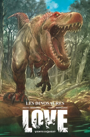 Résumé de Love (BD), tome 4 : Les Dinosaures