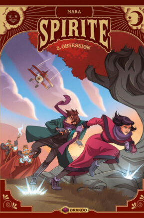 Résumé de Spirite, tome 2 : Obsession