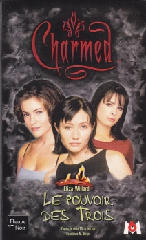 Résumé de Charmed, tome 01 : Le Pouvoir des Trois