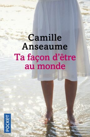 Résumé de Ta façon d'être au monde