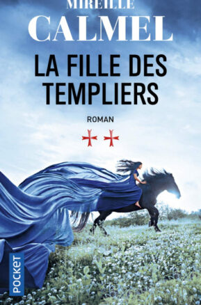 Résumé de La fille des templiers, tome 2