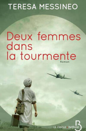 Résumé de Deux femmes dans la tourmente