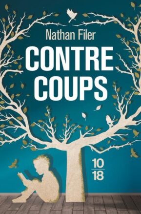 Résumé de Contrecoups