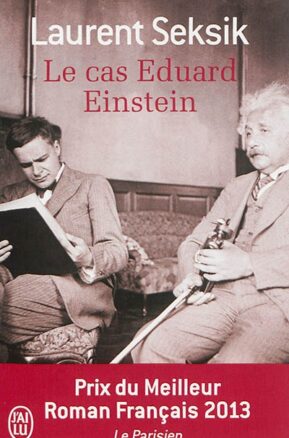 Résumé de Le cas Eduard Einstein