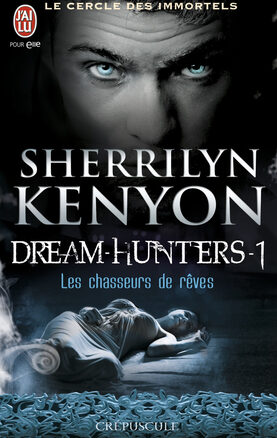 Résumé de Le cercle des immortels : Dream Hunters, tome 1 : Les Chasseurs de rêves