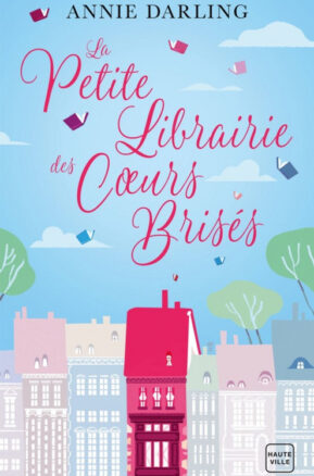 Résumé de La petite librairie des coeurs brisés