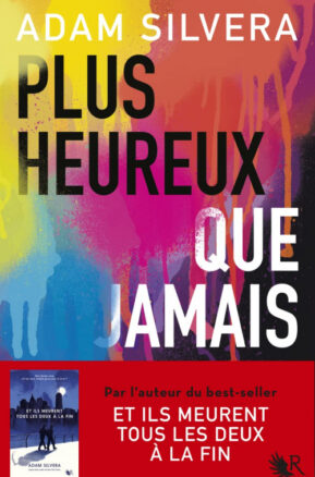 Résumé de Plus heureux que jamais