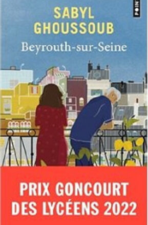 Résumé de Beyrouth-sur-Seine