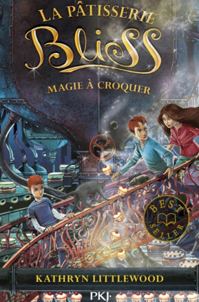Résumé de La pâtisserie Bliss, tome 3 : Magie à croquer