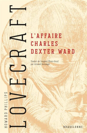Résumé de L'affaire Charles Dexter Ward