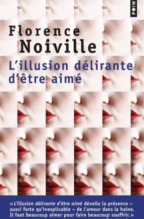 Résumé de L'illusion délirante d'être aimé