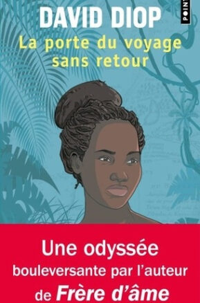 Résumé de La porte du voyage sans retour