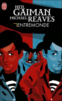 Résumé de Entremonde