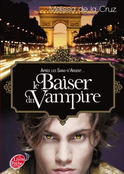 Résumé de Les vampires de Manhattan, tome 4 : Le baiser du vampire