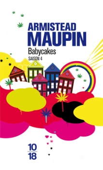 Résumé de Chroniques de San Francisco, tome 4 : Babycakes