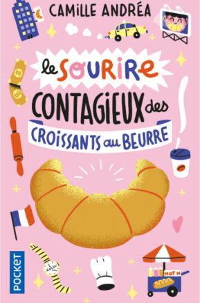 Résumé de Le sourire contagieux des croissants au beurre