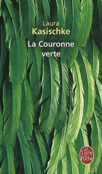 Résumé de La couronne verte