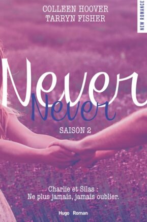 Résumé de Never never, tome 2