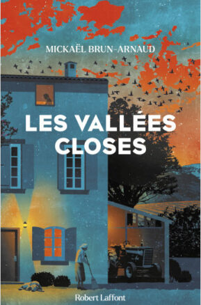 Résumé de Les Vallées closes