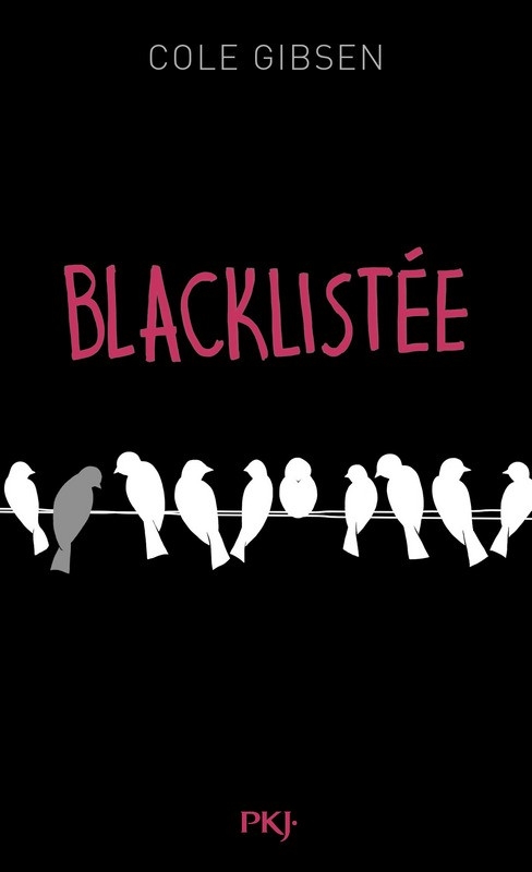 Résumé de Blacklistée