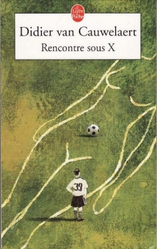Résumé de Rencontre sous X