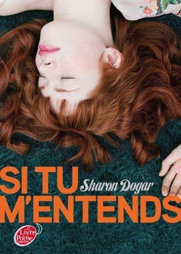 Résumé de Si tu m'entends