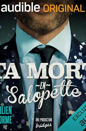 Résumé de Ta mort en salopette