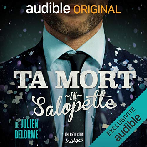 Résumé de Ta mort en salopette