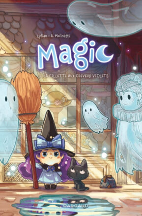 Résumé de Magic (Lylian), tome 1 : La fillette aux cheveux violets