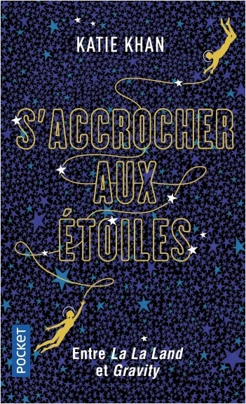 Résumé de S'accrocher aux étoiles