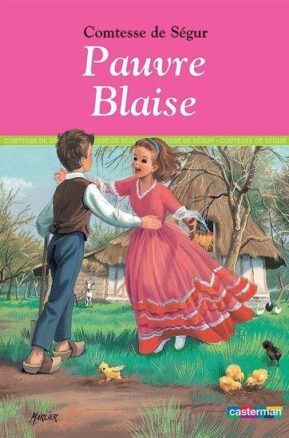 Résumé de Pauvre Blaise