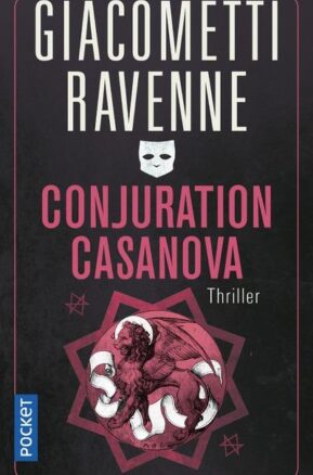 Résumé de Commissaire Antoine Marcas, tome 02 : Conjuration Casanova