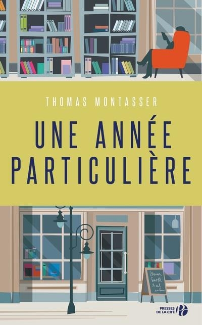 Résumé de Une année particulière