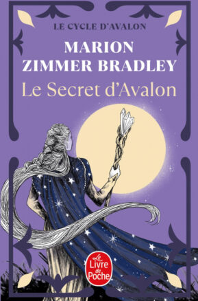 Résumé de Les Dames du lac, tome 3 : Le Secret d'Avalon