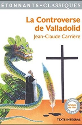 Résumé de La controverse de Valladolid