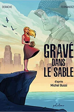 Résumé de Gravé dans le sable (BD)