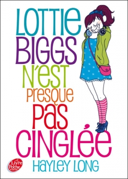 Résumé de Lottie Biggs, tome 1 : Lottie Biggs n'est presque pas cinglée