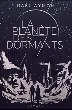 Résumé de La Planète des Sept Dormants / La planète des 7 dormants