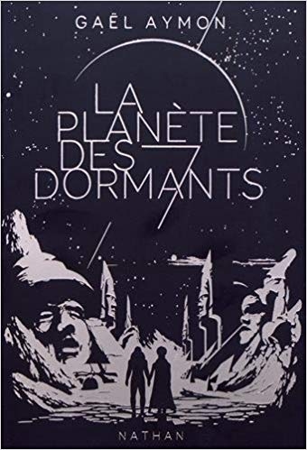 Résumé de La Planète des Sept Dormants / La planète des 7 dormants