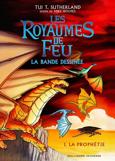 Résumé de Les Royaumes de Feu (BD), tome 1 : La prophétie