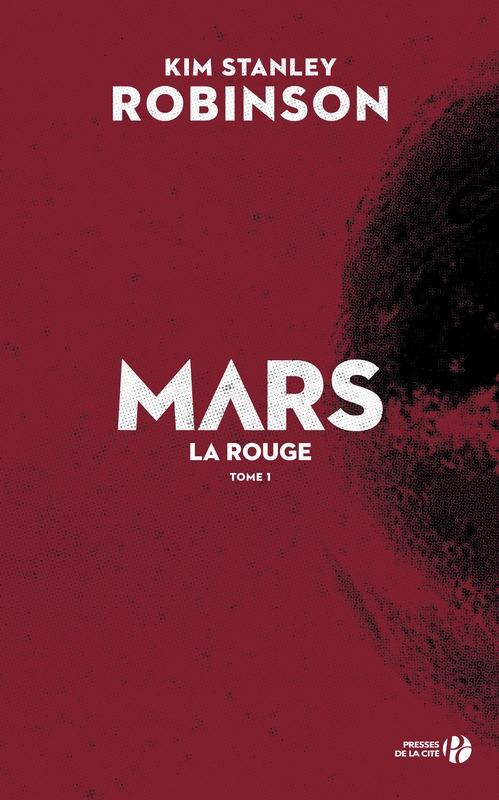 Résumé de La Trilogie Martienne, tome 1 : Mars la Rouge