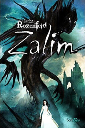 Résumé de Zalim, tome 1