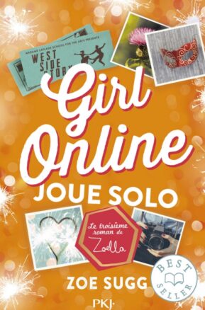 Résumé de Girl Online, tome 3 : Joue solo
