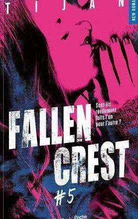 Résumé de Fallen crest, tome 5