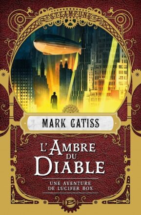 Résumé de Lucifer Box, tome 2 : L'Ambre du diable