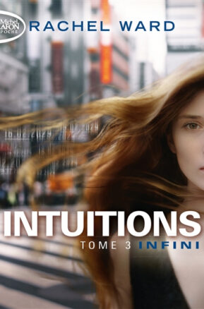 Résumé de Intuitions, tome 3 : Infini