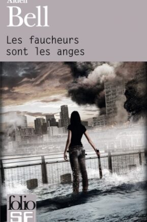 Résumé de Les Faucheurs sont les anges