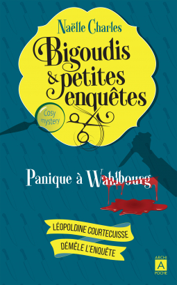 Résumé de Bigoudis et petites enquêtes, tome 1 : Panique à Wahlbourg