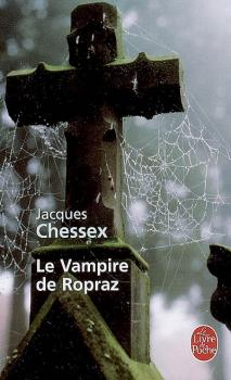 Résumé de Le Vampire de Ropraz